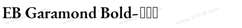 EB Garamond Bold字体转换